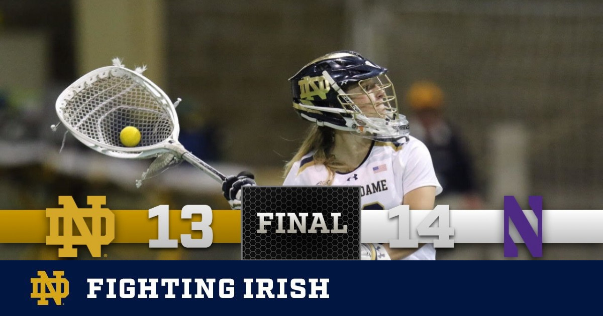 Top Moments Notre Dame Women’s Lacrosse vs. Northwestern Notre Dame