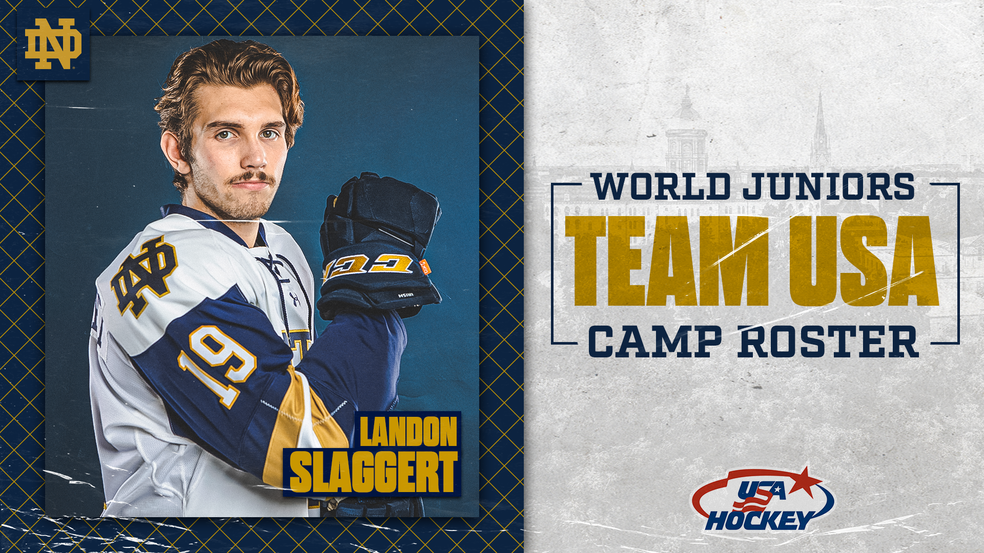 Landon Slaggert Named To USA’s World Junior Championship Camp Roster Landon Slaggert Named To USA’s World Junior Championship Camp Roster