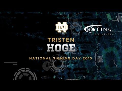 Tristen Hoge - 2015 Notre Dame Football Signee
