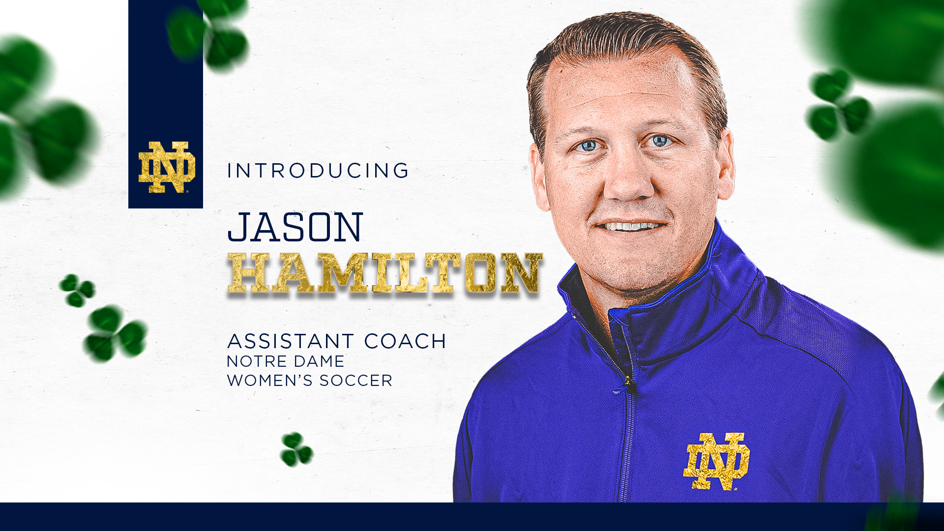 Jason Hamilton Named New Notre Dame Assistant Coach Jason Hamilton Named New Notre Dame Assistant Coach