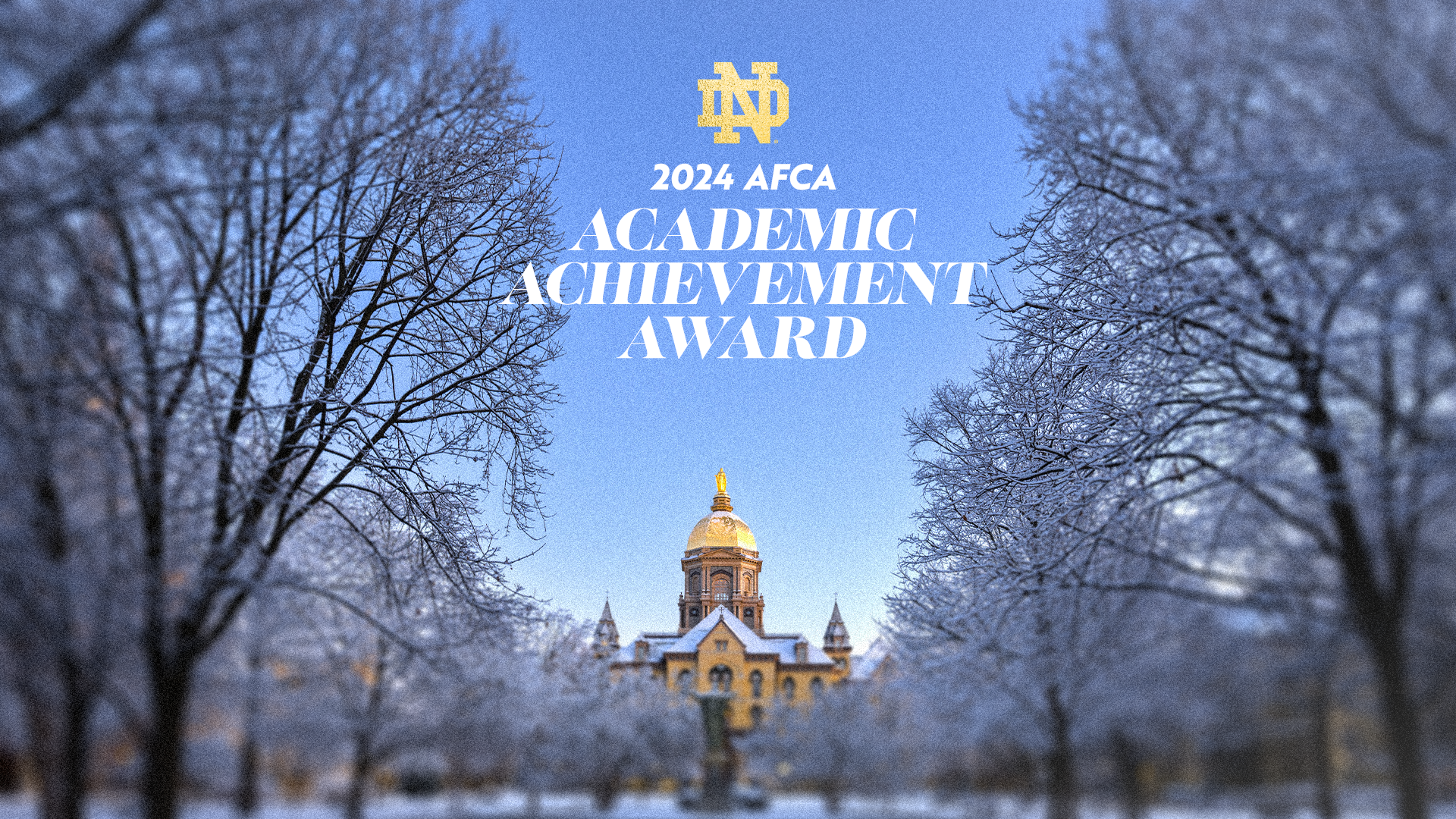 Notre Dame Football Earns 2024 AFCA Academic Achievement Award Notre Dame Football Earns 2024 AFCA Academic Achievement Award