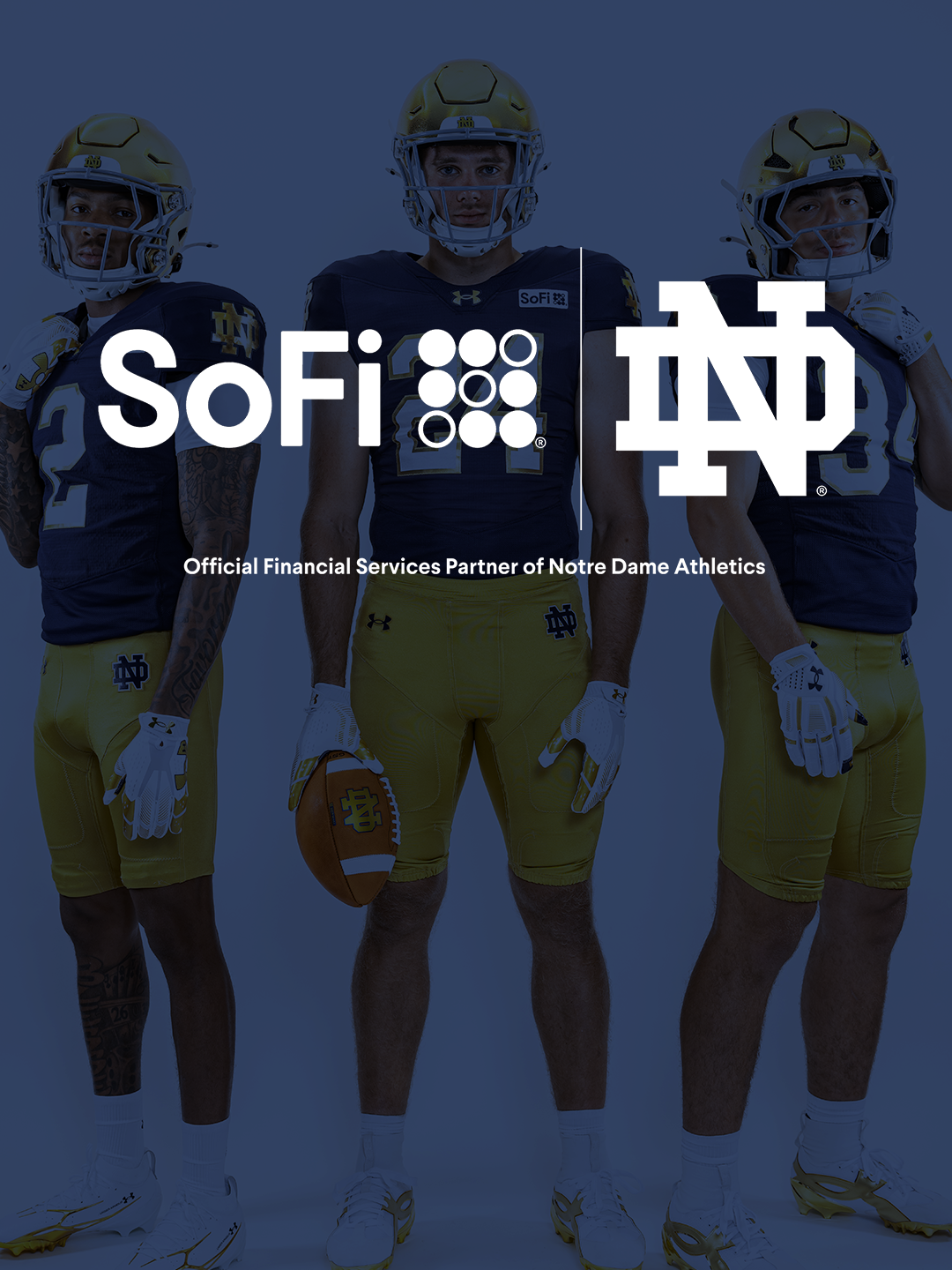 Notre Dame and SoFi Launch Landmark Multi-Year Partnership Notre Dame and SoFi Launch Landmark Multi-Year Partnership