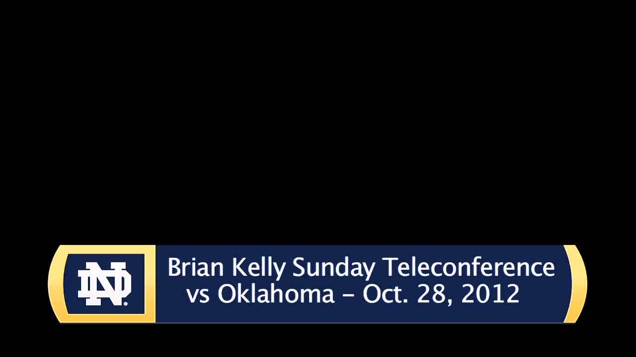 Brian Kelly Sunday Oklahoma Teleconference - Audio Only