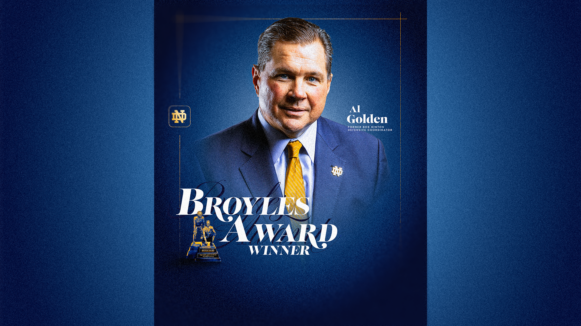 Golden Named Broyles Award Winner Golden Named Broyles Award Winner