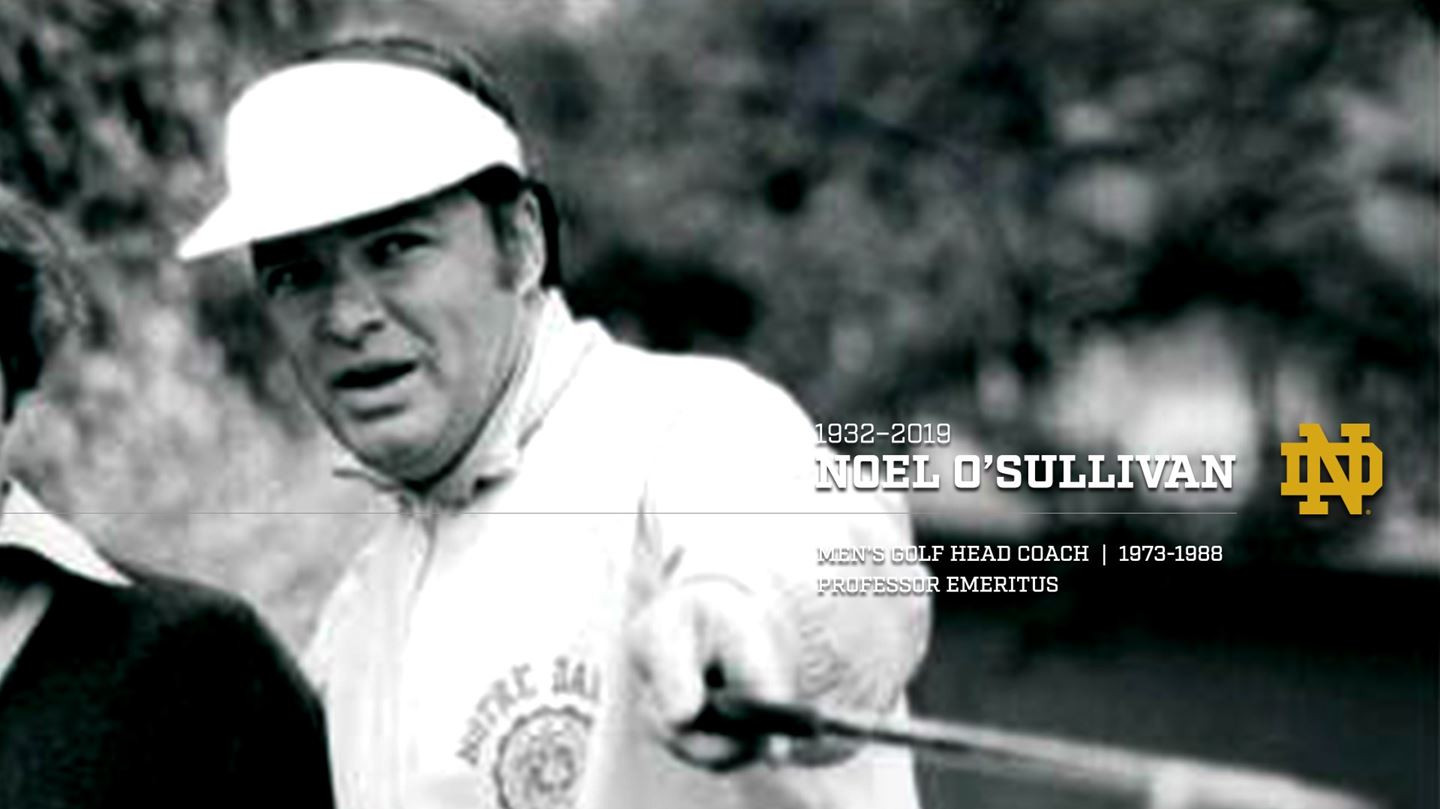 Former Irish Men’s Golf Coach Noel O’Sullivan Passes Away Former Irish Men’s Golf Coach Noel O’Sullivan Passes Away