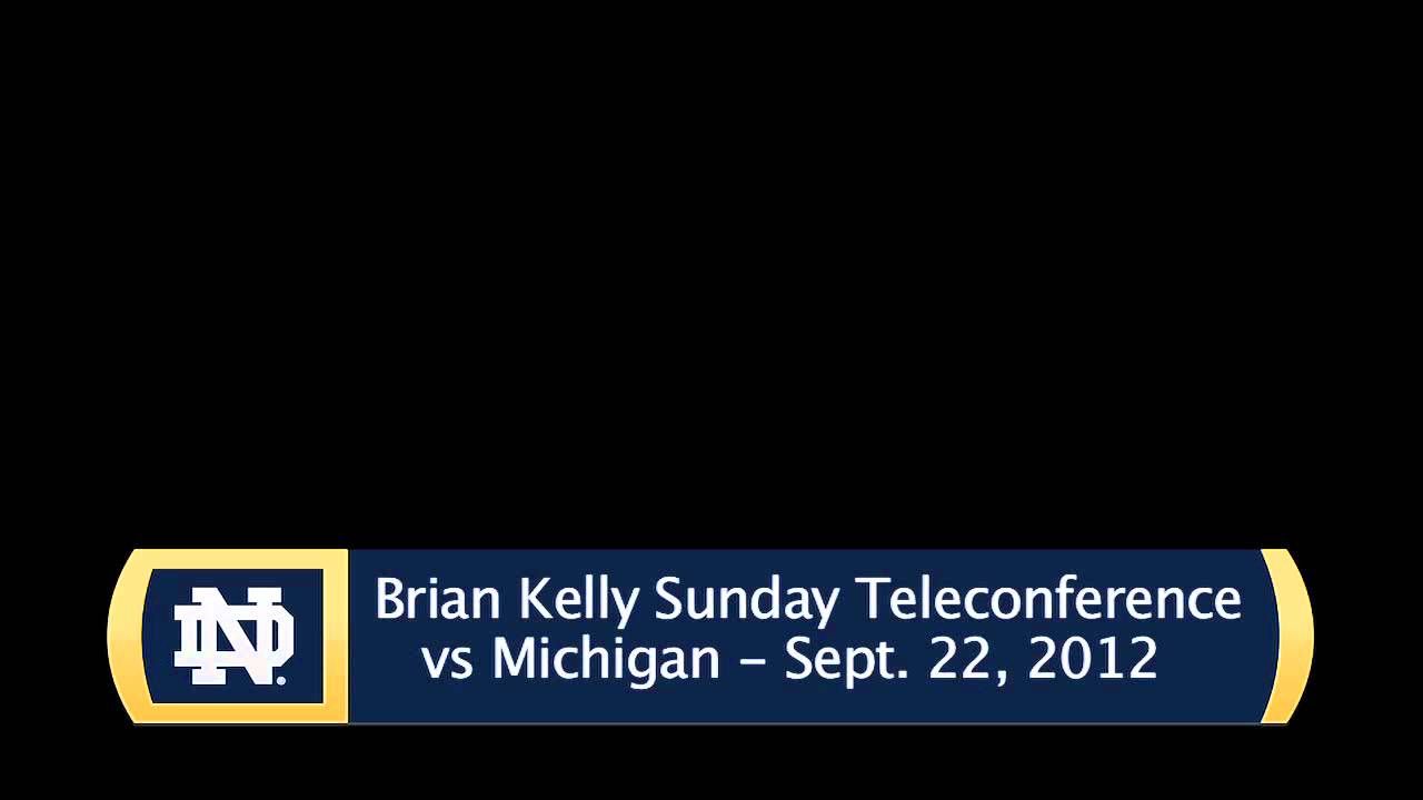 Brian Kelly Sunday Michigan Teleconference - Audio Only
