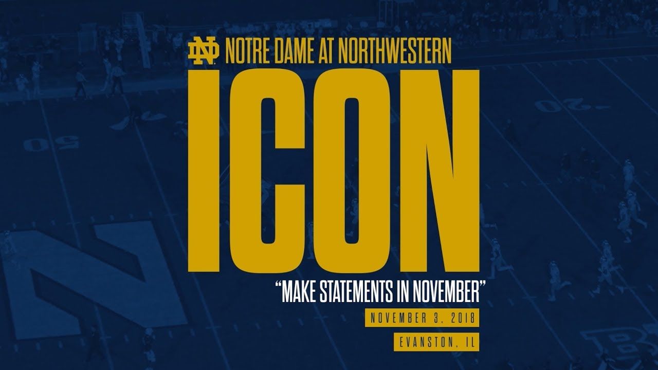 @NDFootball | ICON - Northwestern (2018)