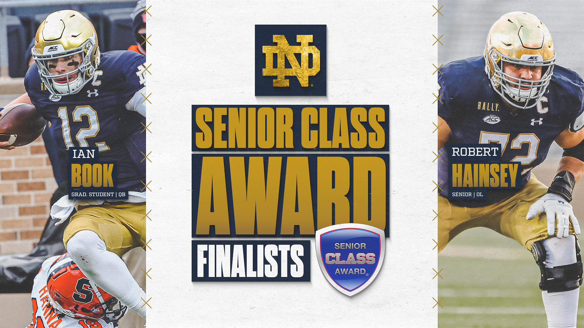 Hainsey, Book Named Finalists for Senior CLASS Award Hainsey, Book Named Finalists for Senior CLASS Award