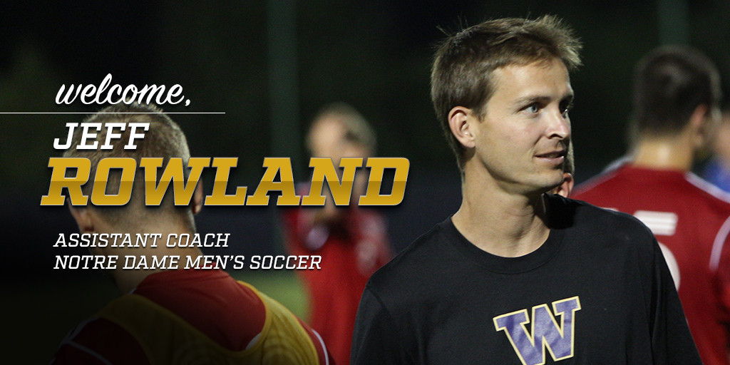 Jeff Rowland Added To Men’s Soccer Staff As Assistant Coach Jeff Rowland Added To Men’s Soccer Staff As Assistant Coach