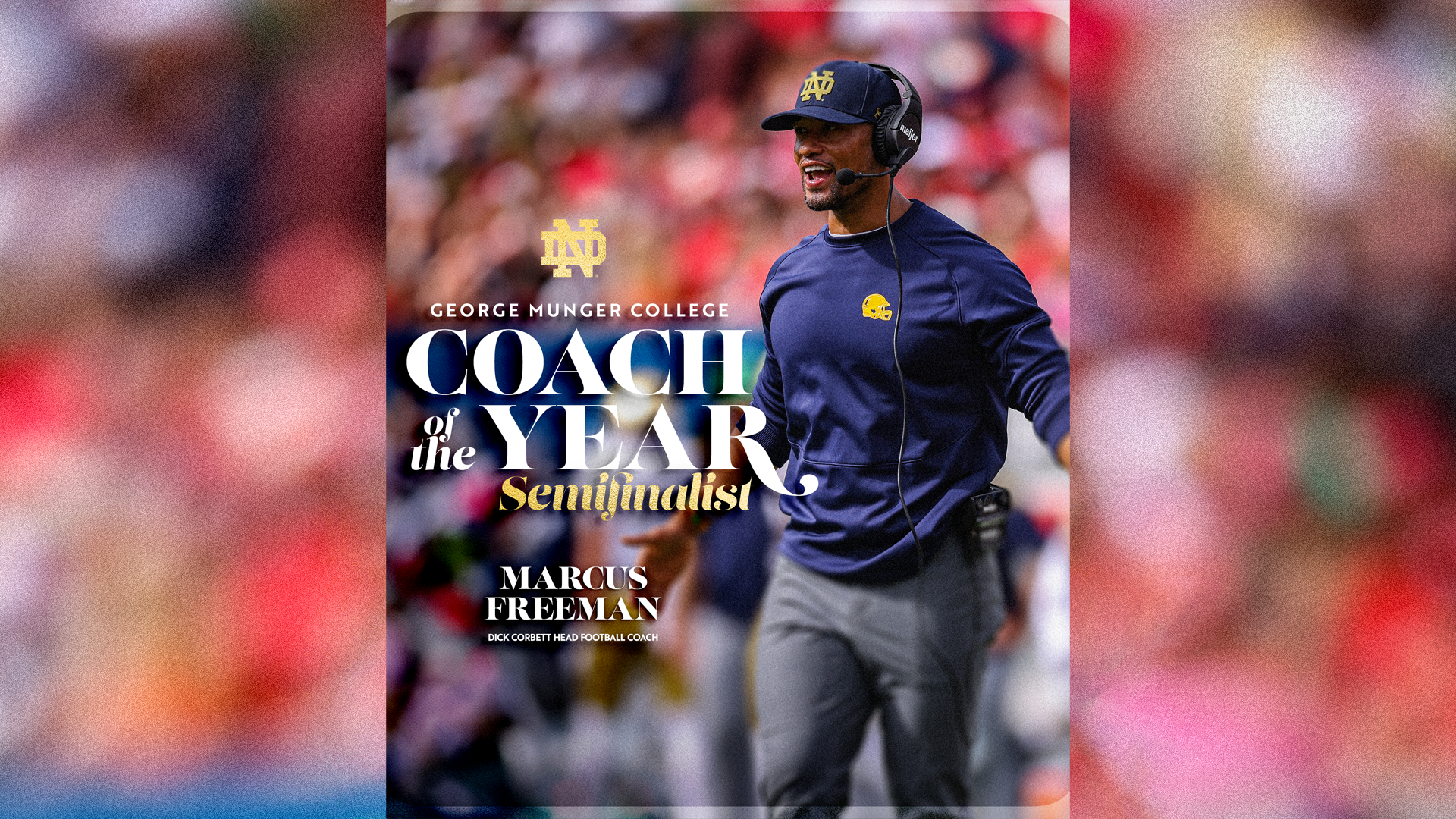 Freeman Selected As Semifinalist for George Munger College Coach of the Year Award Freeman Selected As Semifinalist for George Munger College Coach of the Year Award