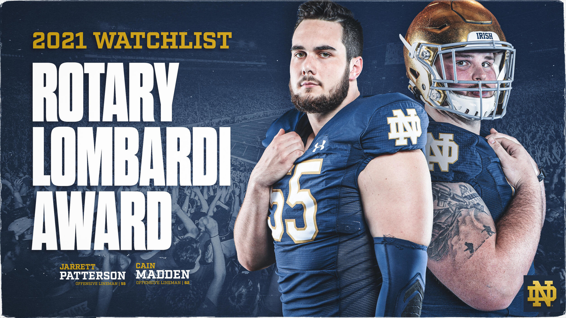 Patterson, Madden Named to Rotary Lombardi Award Watch List Patterson, Madden Named to Rotary Lombardi Award Watch List