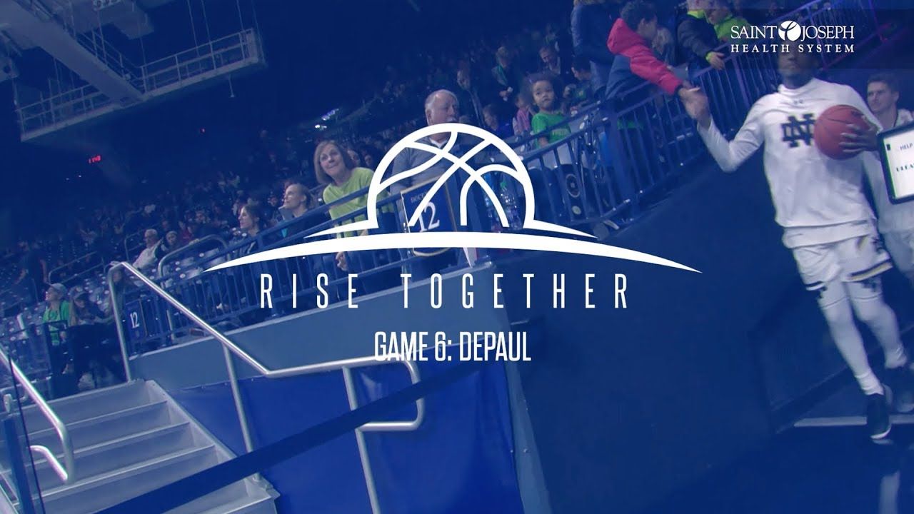 @NDMBB | Rise Together Game 6: DePaul (2018)