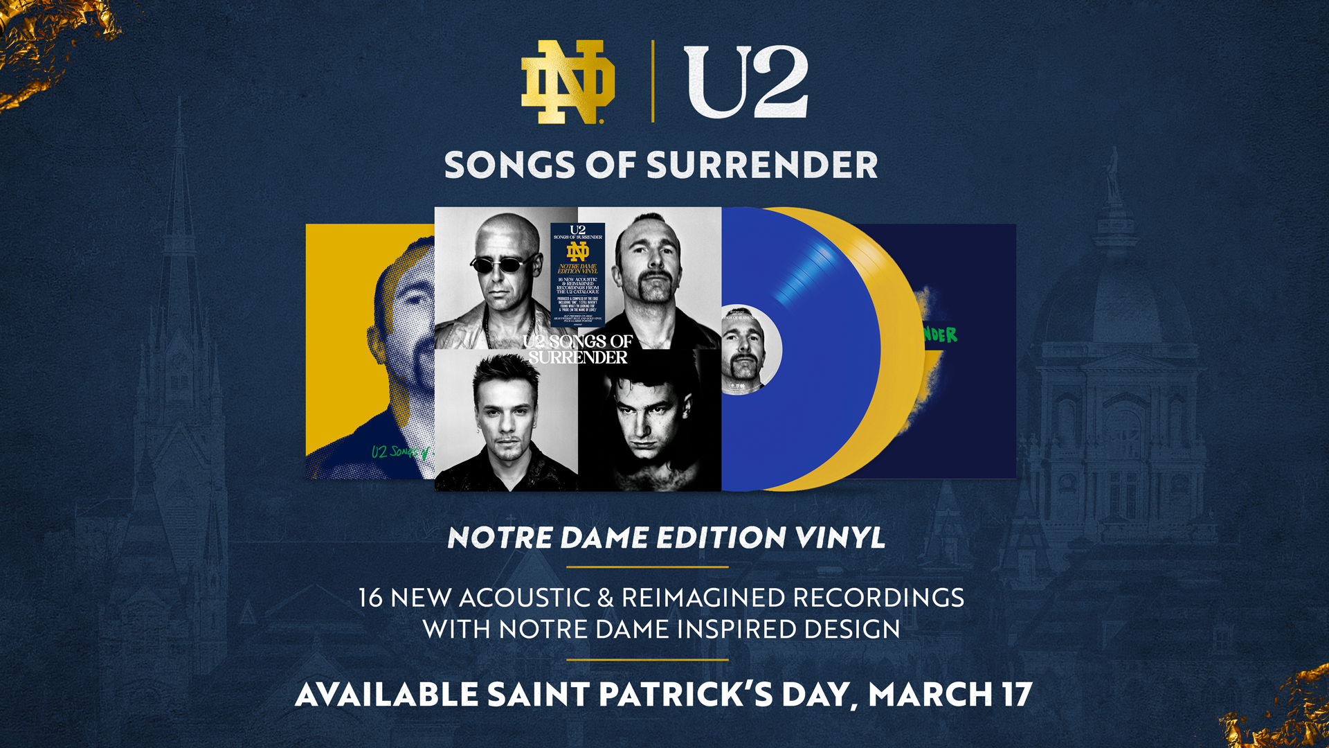 U2 And Notre Dame Team Up For Exclusive Vinyl Release U2 And Notre Dame Team Up For Exclusive Vinyl Release