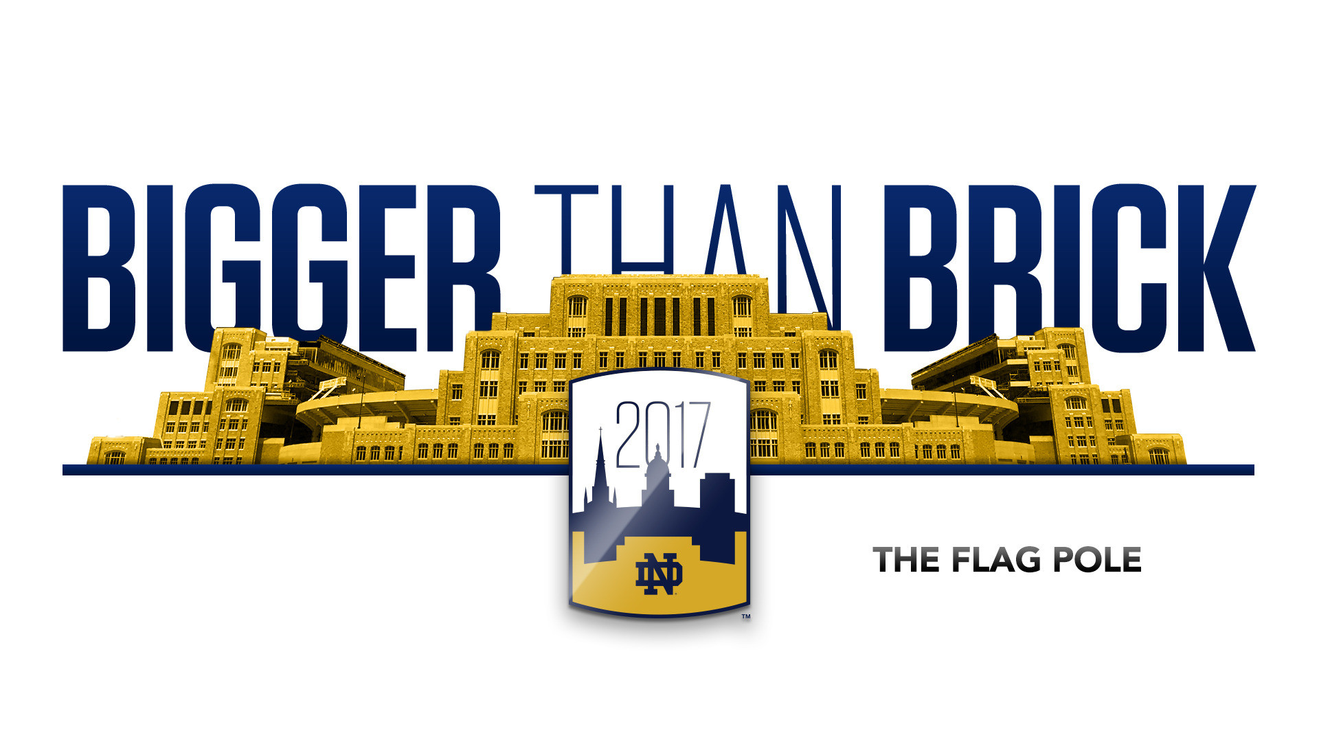 #NDBiggerThanBrick – The Flag Pole #NDBiggerThanBrick – The Flag Pole