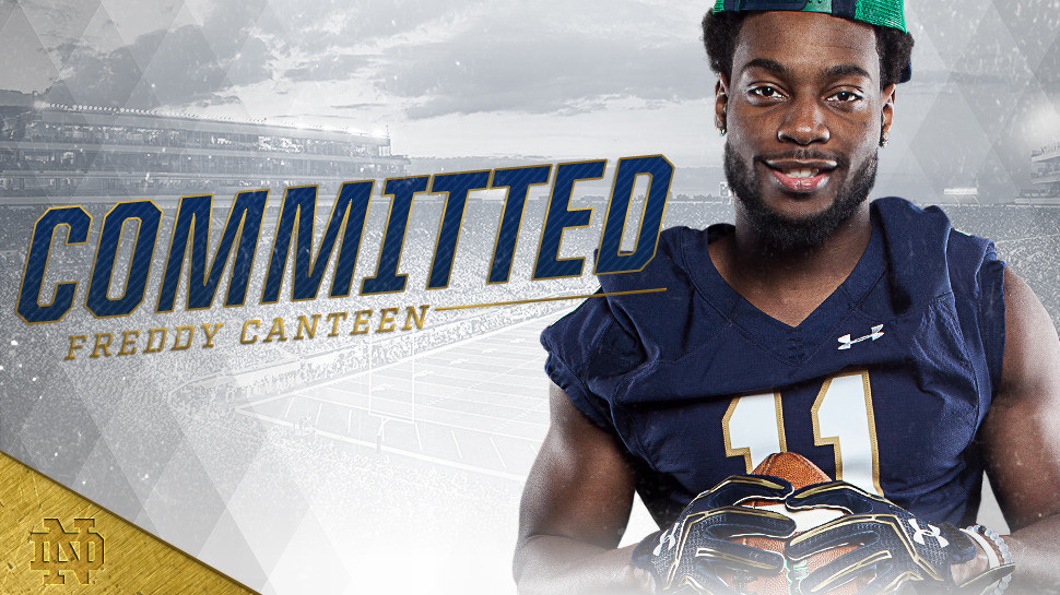 Freddy Canteen Commits To Notre Dame Freddy Canteen Commits To Notre Dame