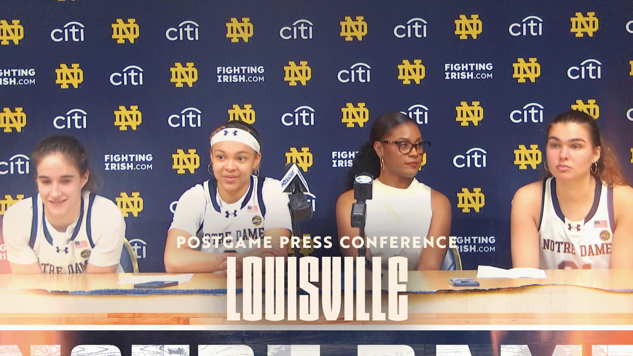 Postgame Press Conference vs Louisville (3.3.24)  Notre Dame Women's  Basketball – Notre Dame Fighting Irish – Official Athletics Website