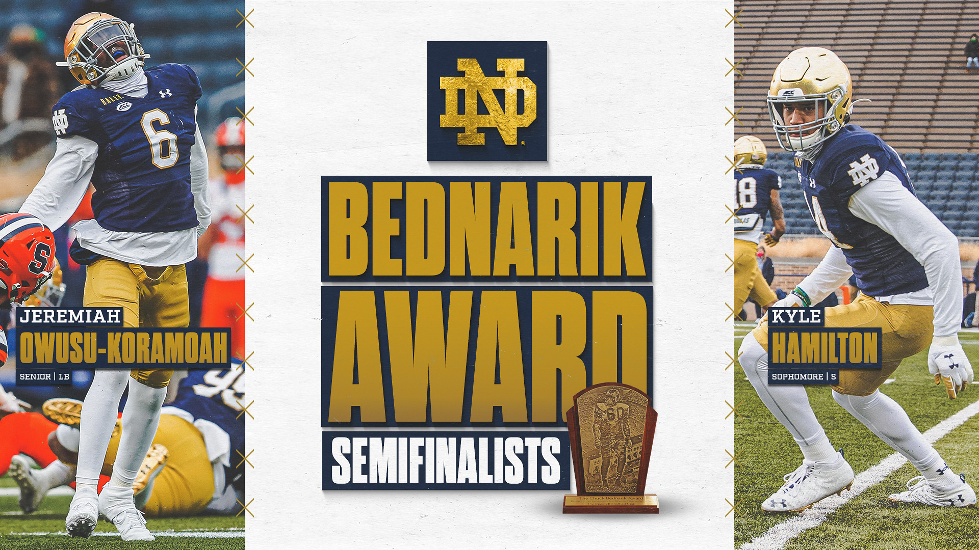 Hamilton, Owusu-Koramoah Named Bednarik Award Semifinalists Hamilton, Owusu-Koramoah Named Bednarik Award Semifinalists