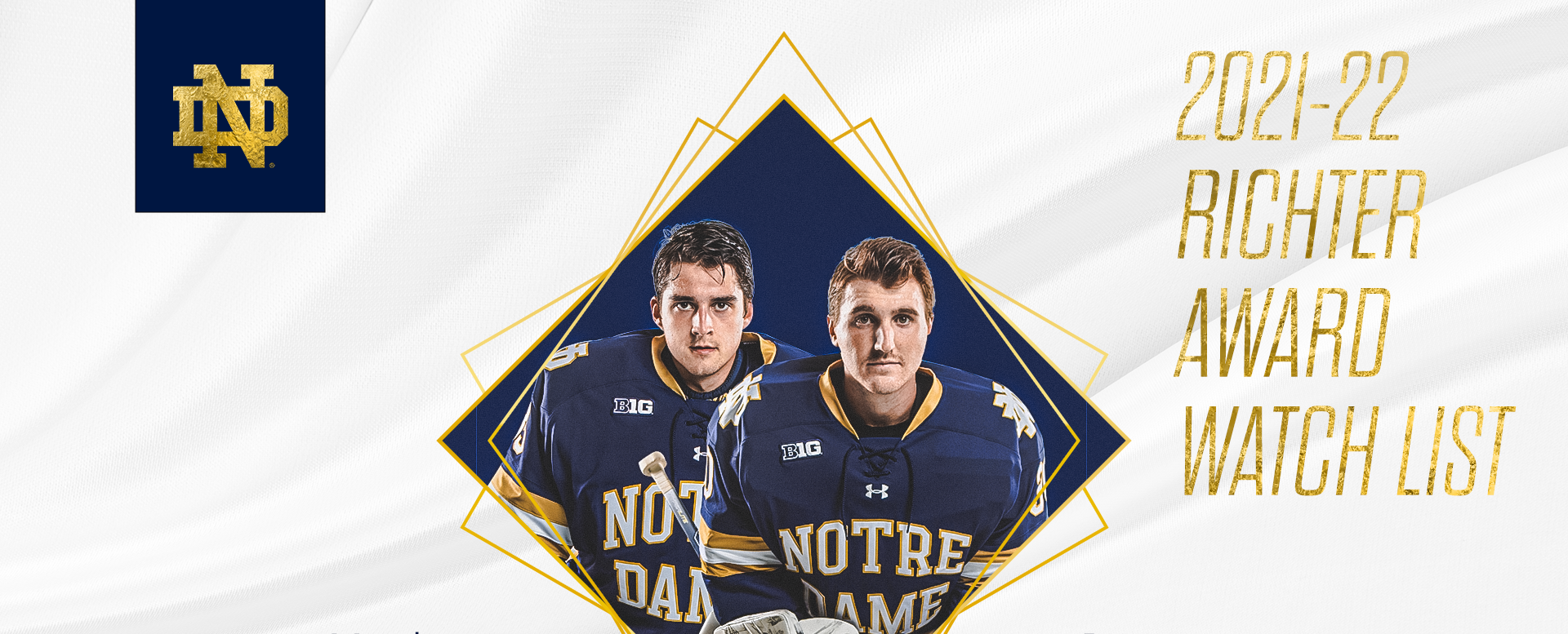 Bischel And Galajda Named To Richter Award Watch List Bischel And Galajda Named To Richter Award Watch List