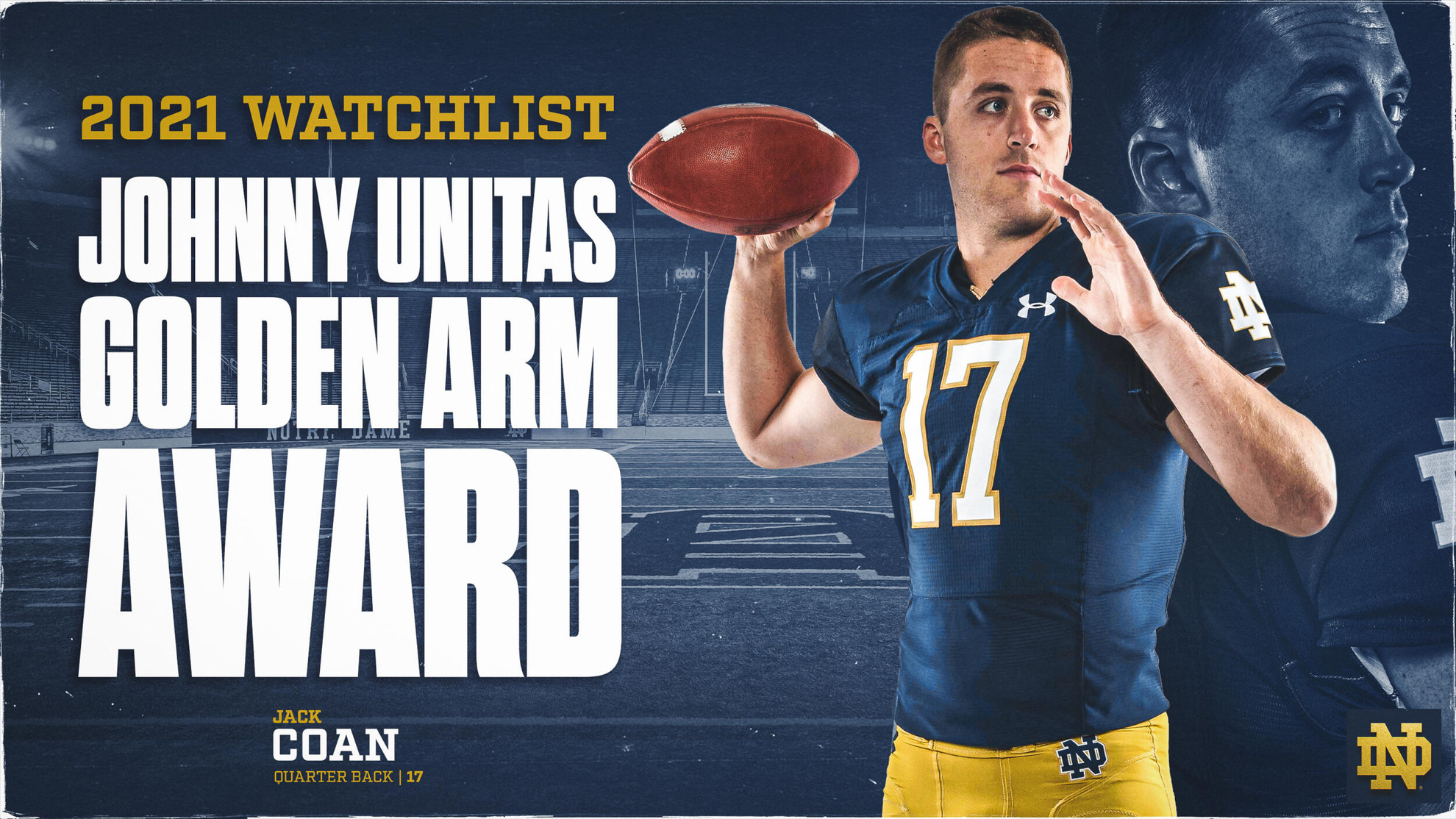 Jack Coan Named to Johnny Unitas Golden Arm Watch List Jack Coan Named to Johnny Unitas Golden Arm Watch List