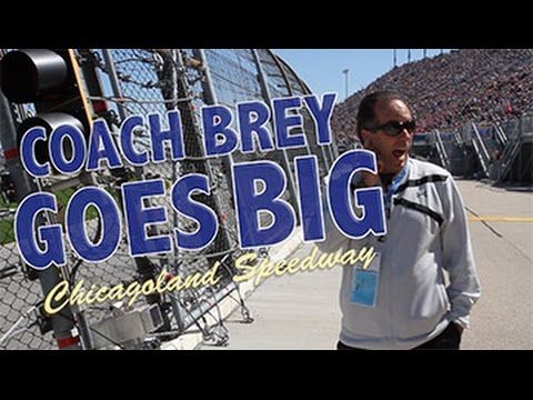Coach Brey Goes Big - Chicagoland Speedway