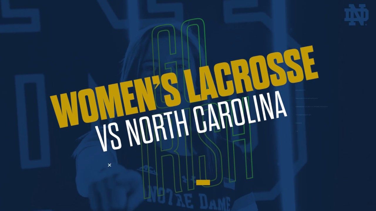 @NDWomensLax | Highlights vs. North Carolina (2019)
