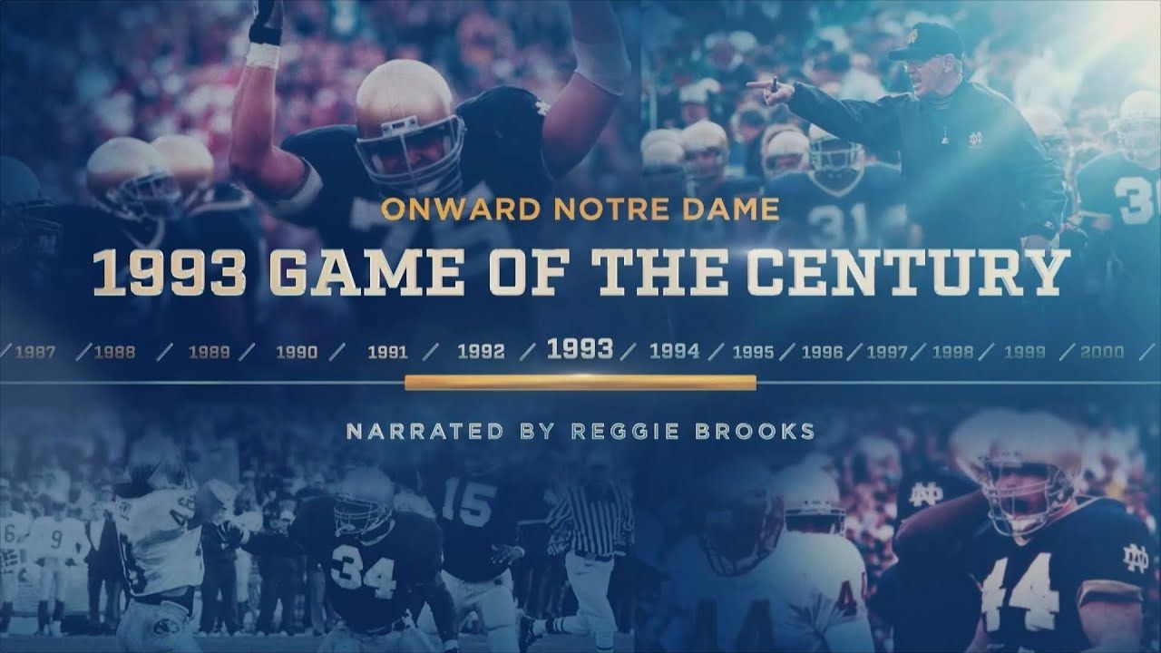 Onward Notre Dame: 1993 Game of the Century