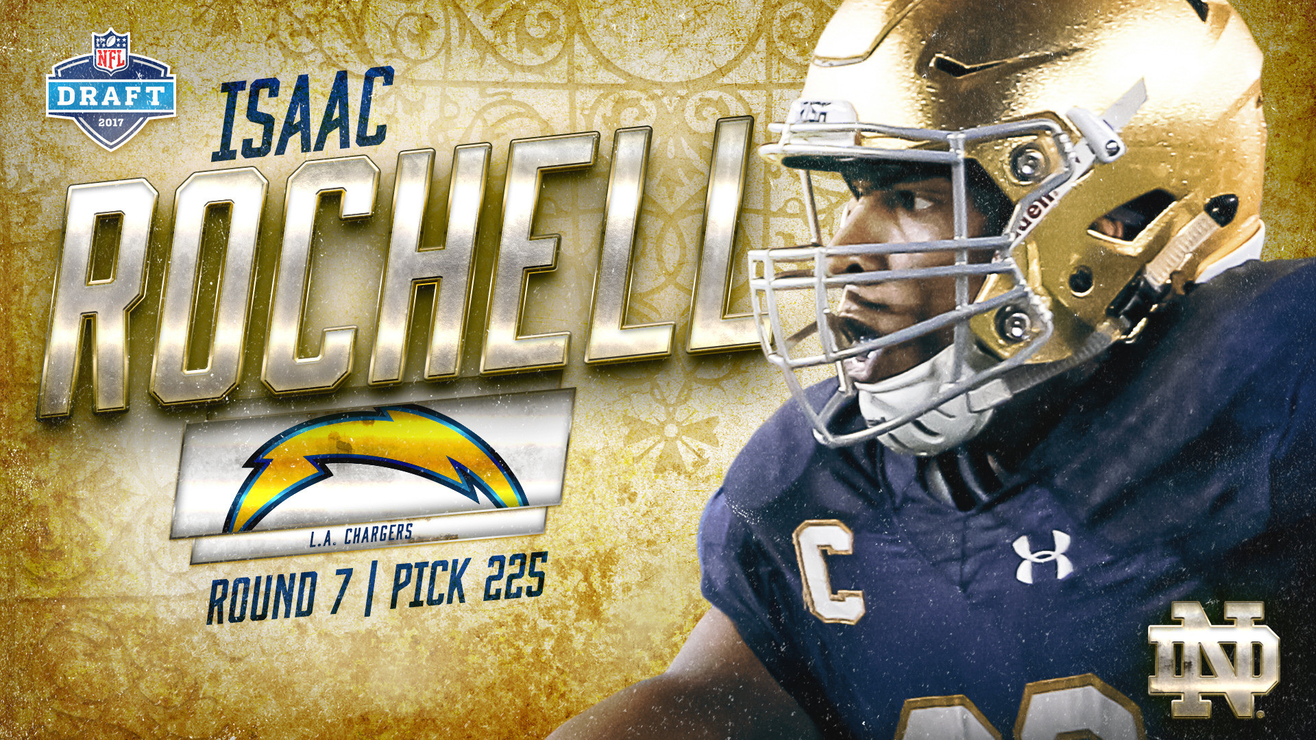 Isaac Rochell Selected By The Los Angeles Chargers Isaac Rochell Selected By The Los Angeles Chargers