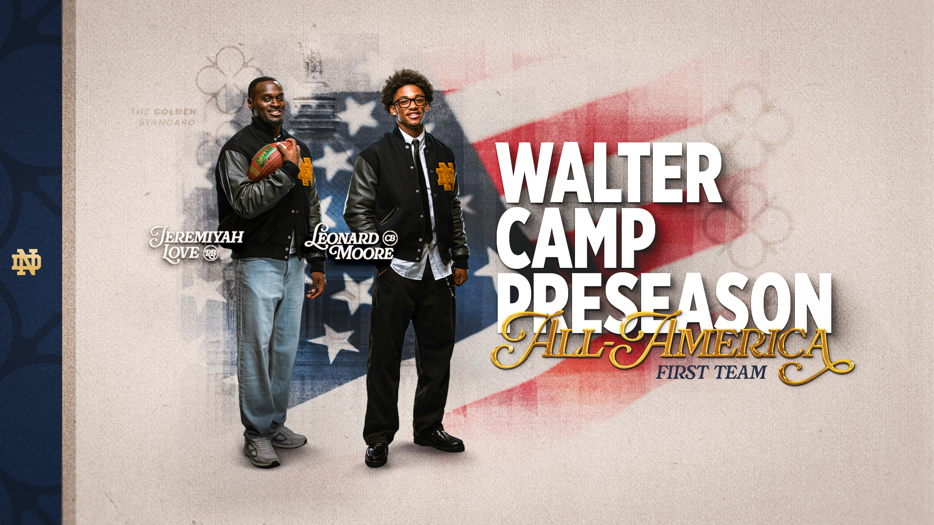 Love, Moore Named To Walter Camp Preseason All-America First Team Love, Moore Named To Walter Camp Preseason All-America First Team