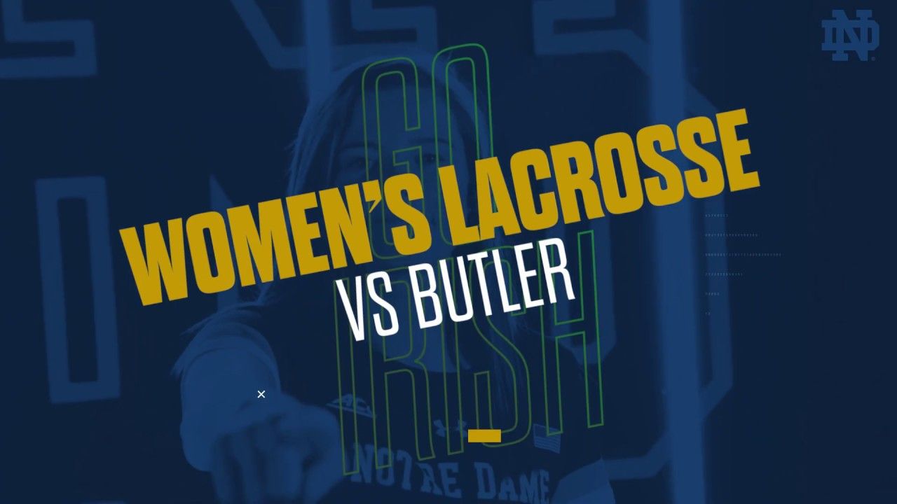 @NDWomensLax | Highlights vs. Butler (2019)