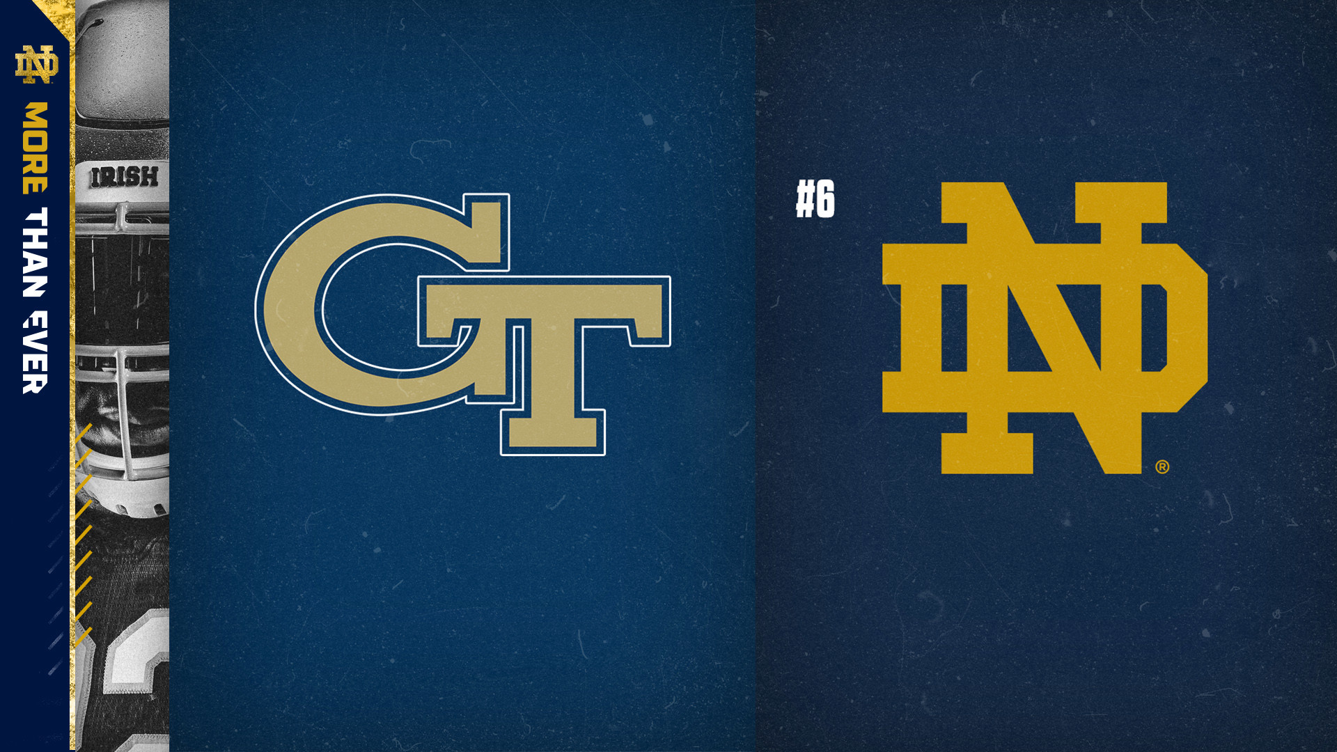#6/6/8 Irish Close Home Slate with Georgia Tech #6/6/8 Irish Close Home Slate with Georgia Tech