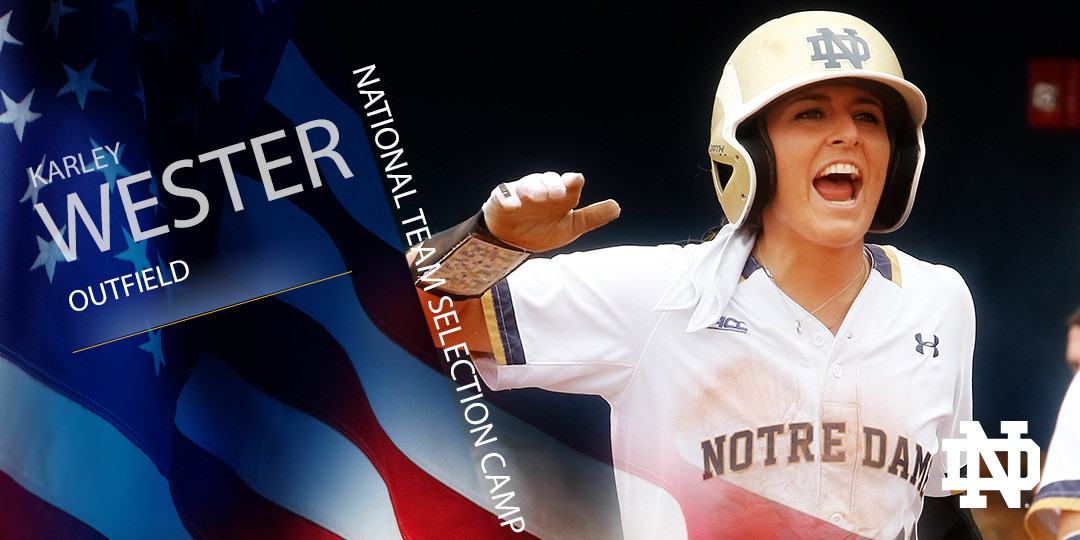 Karley Wester Invited To USA Softball National Team Selection Camp Karley Wester Invited To USA Softball National Team Selection Camp