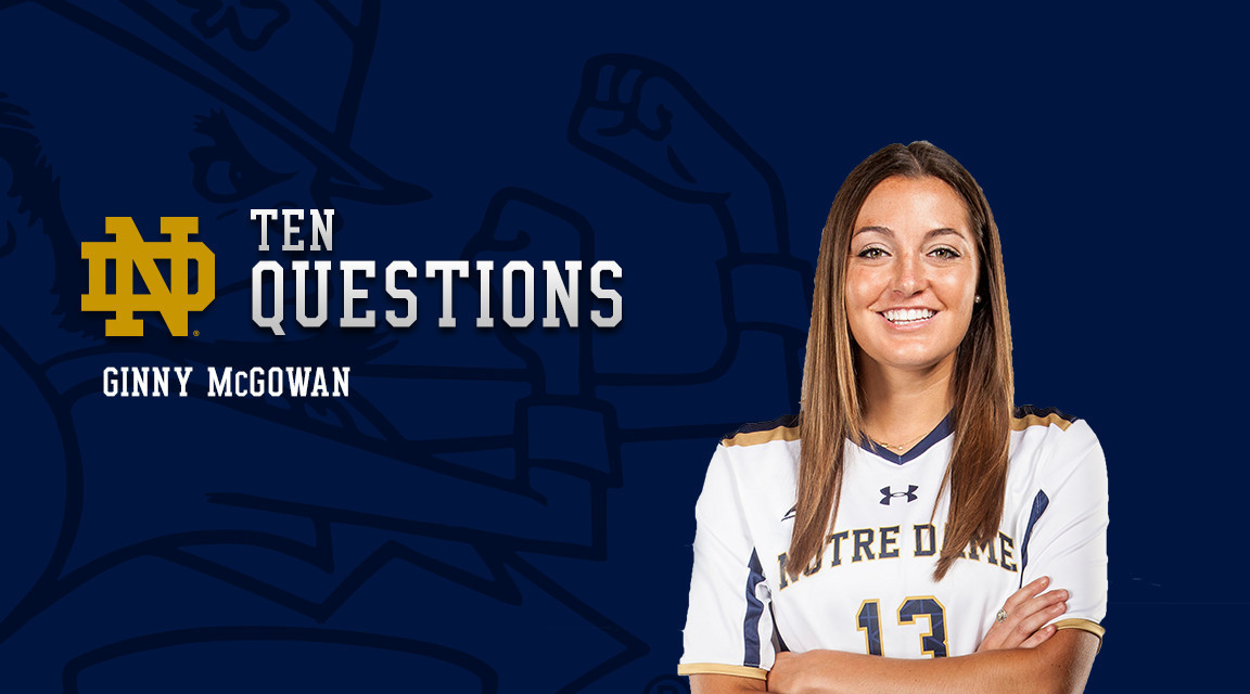 Ten Questions: Ginny McGowan Ten Questions: Ginny McGowan
