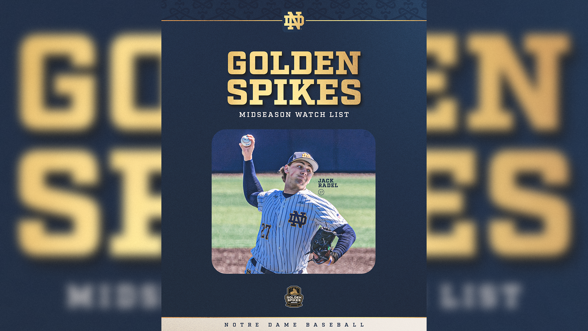 Radel Named to Golden Spikes Midseason Watch List Radel Named to Golden Spikes Midseason Watch List