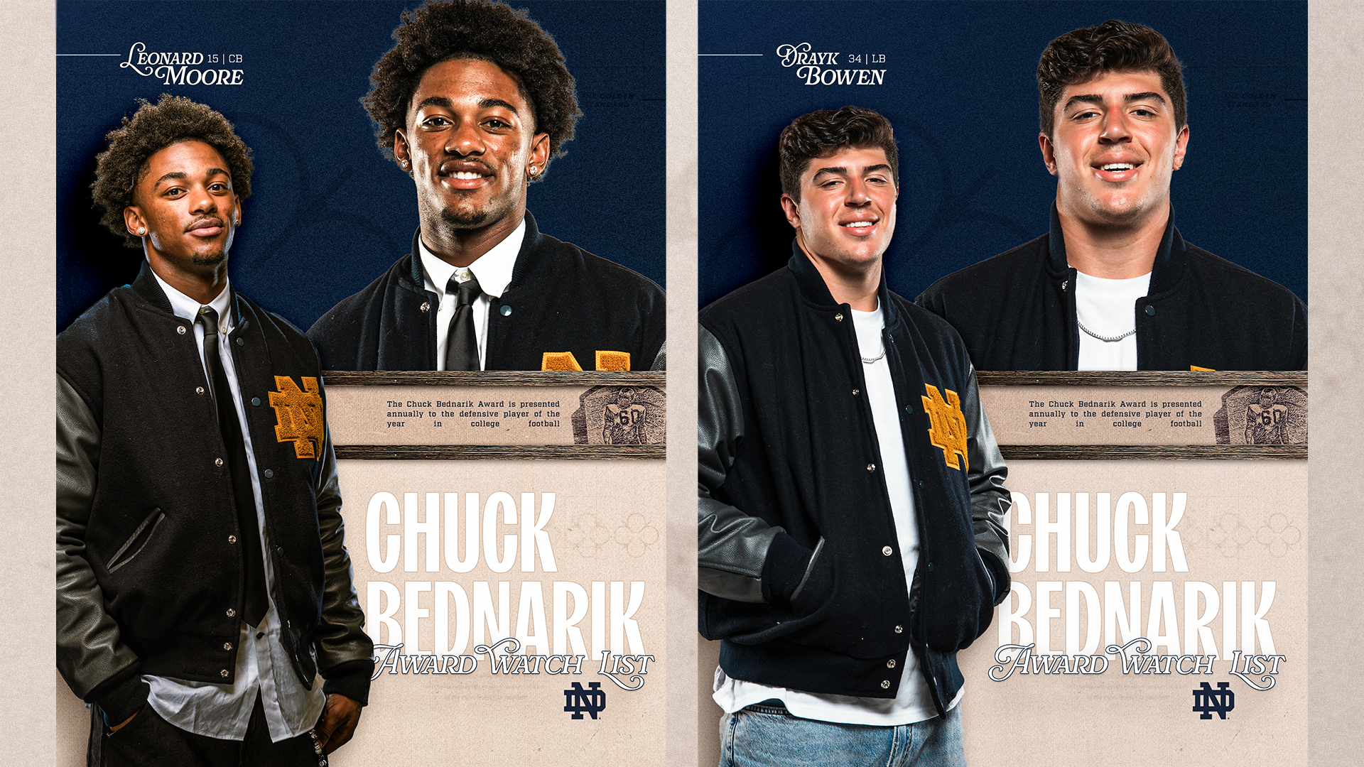 Bowen, Moore Earn Selection to Chuck Bednarik Award Watch List Bowen, Moore Earn Selection to Chuck Bednarik Award Watch List