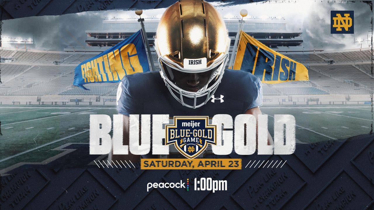 Blue-Gold Game Kick Time Slated for 1 p.m. on Peacock – Notre Dame Fighting  Irish – Official Athletics Website