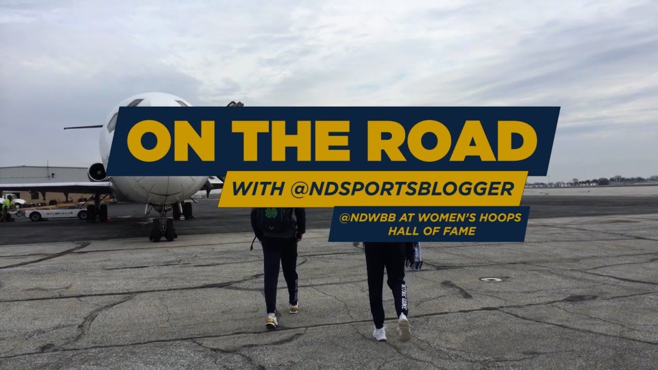 On the road with the @NDSportsBlogger: @NDWBB at the Women's Hoops Hall of Fame