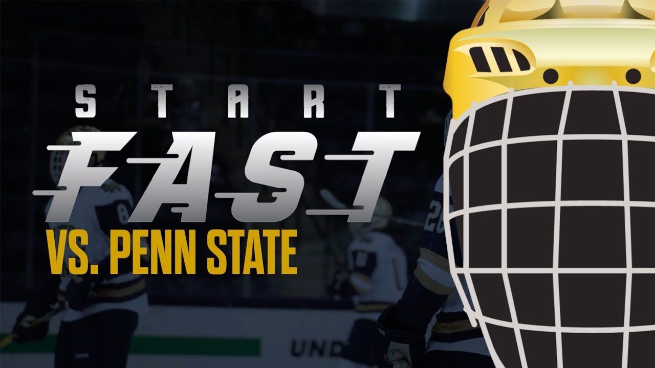 Start Fast | @NDHockey at Penn State (2019)