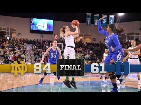 Top Moments - Notre Dame Women's Basketball vs. Duke