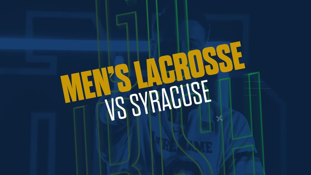 @NDlacrosse | Highlights vs. Syracuse (2019)