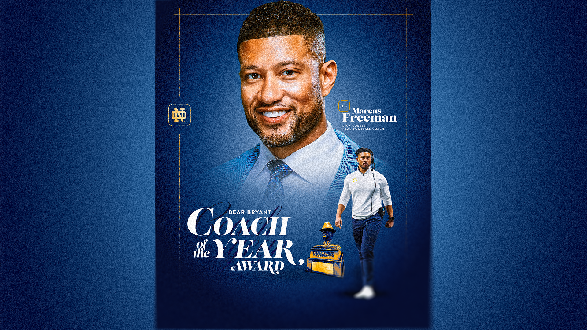 Freeman Named Bear Bryant Coach of the Year Award Winner Freeman Named Bear Bryant Coach of the Year Award Winner