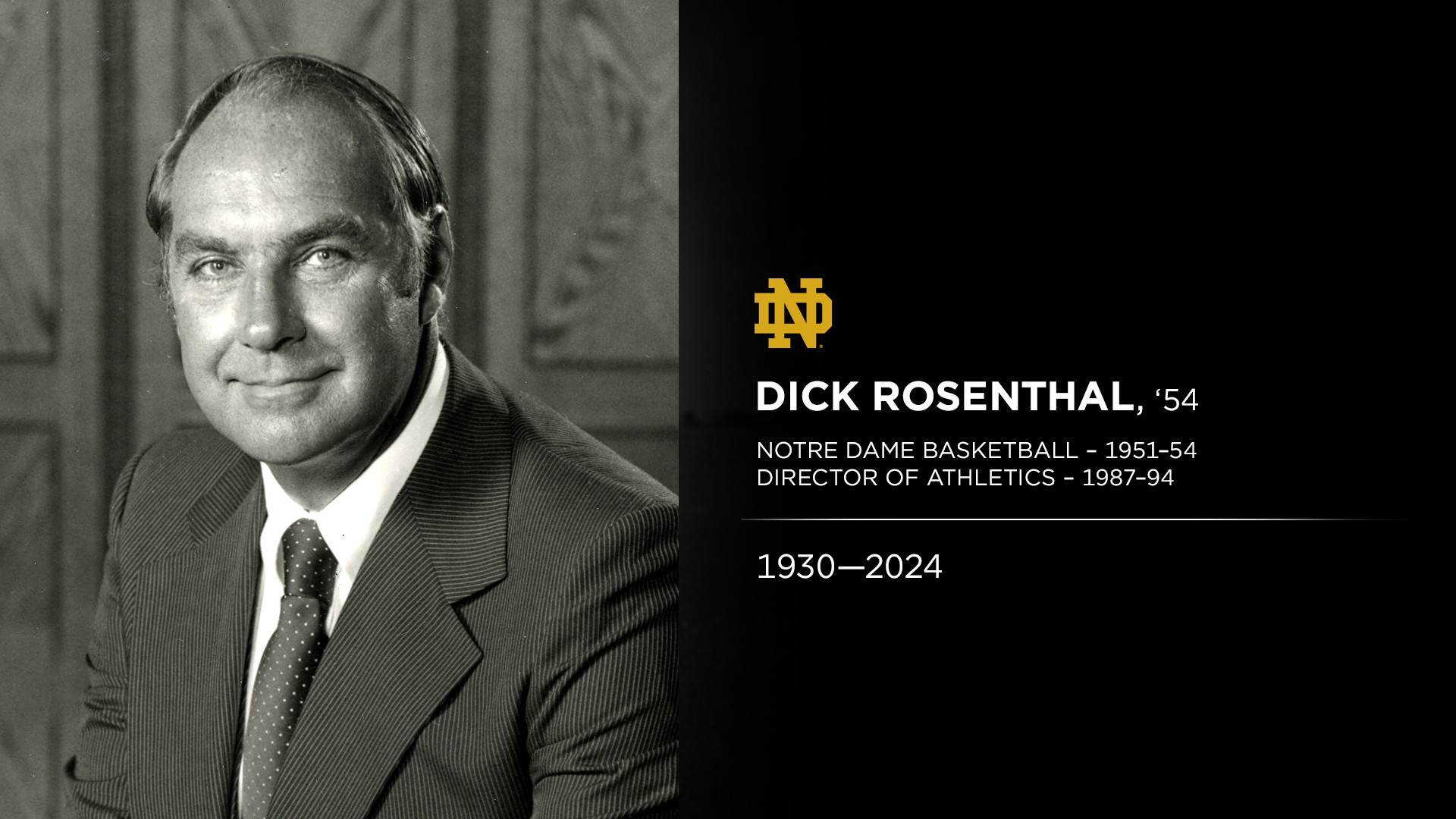 Former Director Of Athletics Dick Rosenthal Passes Away Former Director Of Athletics Dick Rosenthal Passes Away