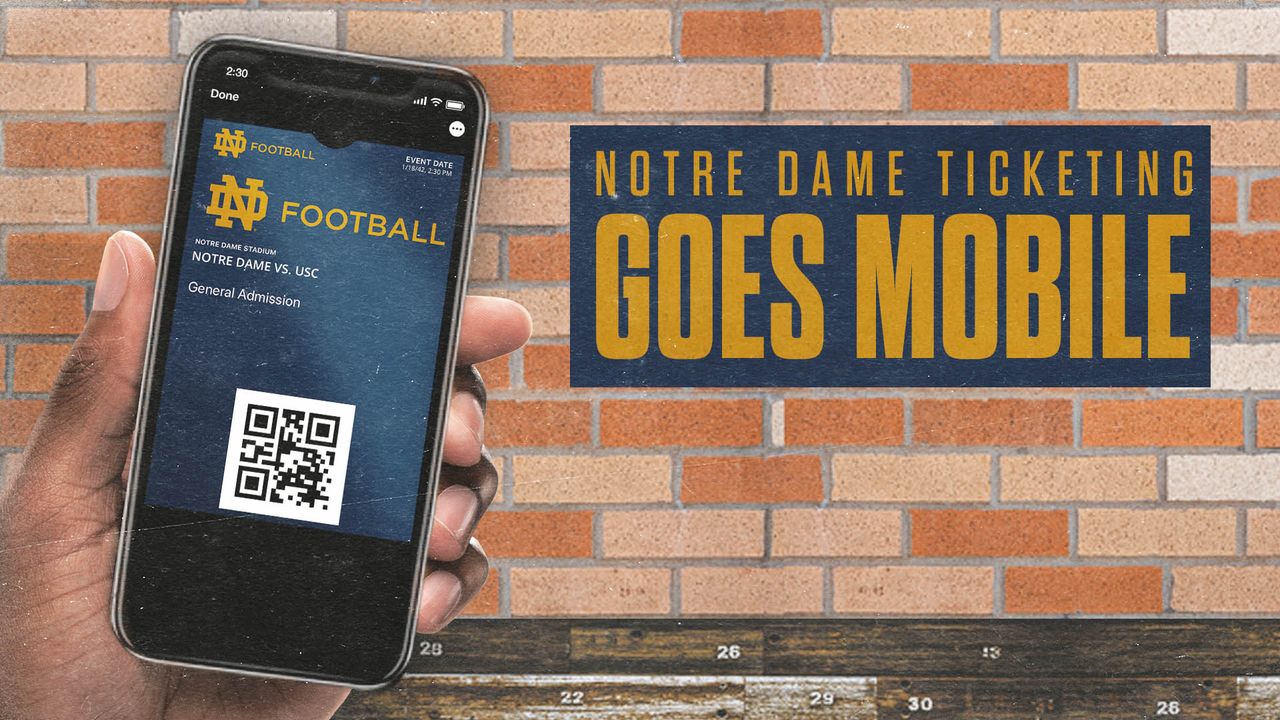 Notre Dame Adopts Mobile Ticketing For Athletic Events – Notre Dame Fighting Irish